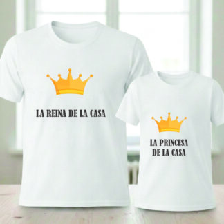 Camiseta Reina y Princesa